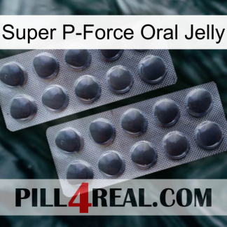 Super P-Force Oral Jelly 31